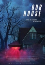 Evimiz – Our House 2018 Sansürsüz Tek Part izle