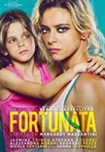 Fortunata sansürsüz tek part izle