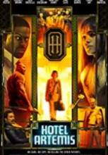 Hotel Artemis Sansürsüz Tek Part Film izle