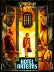 Hotel Artemis Sansürsüz Tek Part Film izle