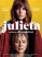 Julieta 2016 sansürsüz tek part izle