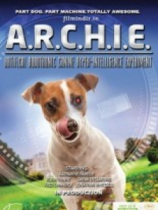 Robot Köpek Archie sansürsüz tek part izle